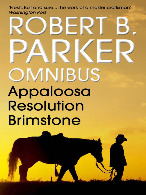 Title details for Robert B. Parker Omnibus by Robert B. Parker - Available